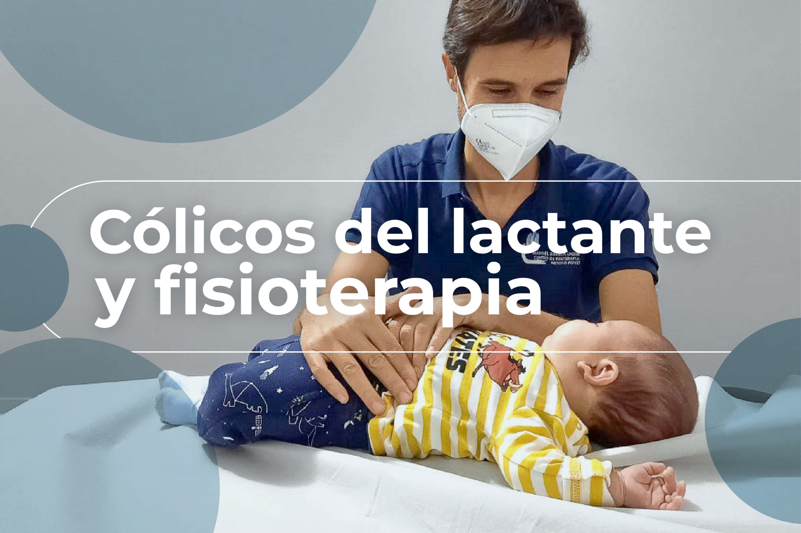 Cólicos del lactante y fisioterapia