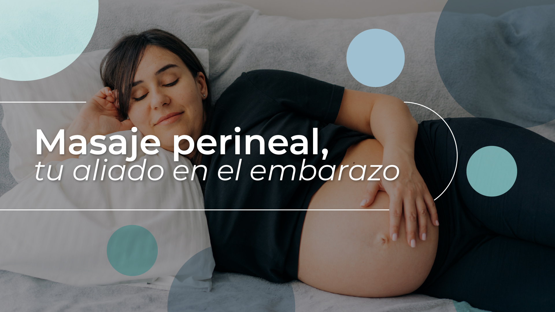 Masaje Perineal: tu aliado en el embarazo